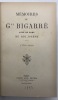 Mémoires. 1775-1813 ; par l'aide-de-camp du roi Joseph. BIGARRÉ 
