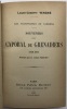 Les prisonniers de Cabrera. Souvenirs d'un caporal de grenadiers. 1808-1809. Pub. par le comte Fleury. WAGRE (L.-J.)