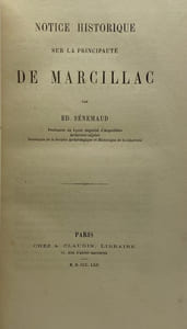 Notice historique sur la principauté de Marcillac.
