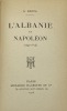 L' Albanie et Napoléon. (1797-1814). BOPPE (Auguste)
