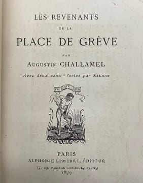 Les Revenants de La place de grève.. CHALLAMEL (Augustin)