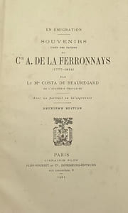 En émigration. Souvenirs. 1777-1814. Pub. par le marquis Costa de Beauregard
