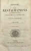 Histoire des deux Restaurations. jusqu'à l'avènement de Louis-Philippe, de janvier 1813 à octobre 1830. Sixième édition. VAULABELLE (Achille de)