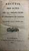 Recueil des actes de la préfecture du département de Vaucluse.. Du 29 Décembre 1819 au 22 Décembre 1820. [VAUCLUSE]