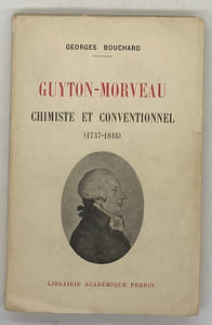 Guyton-Morveau, chimiste et conventionnel. (1737-1816)