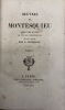 Oeuvres.. Avec éloges, analyses, commentaires, remarques, notes, réfutations, imitations ; par MM. Destutt de Tracy, Villemain,Walckenaer, d'Alembert, ...