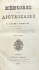 Mémoires d'un apothicaire sur la guerre d'Espagne. pendant les années 1808 à 1814. [BLAZE (Sébastien)]