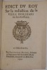 Edict du Roy sur la réduction de la ville d'Orléans en son obéïssance. [ORLEANS] 