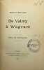 Mémoires. De Valmy à Wagram. En prison et en guerre Publiés par M. Germain Bapst. LEJEUNE (Louis-François)