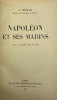 Napoléon et ses marins.. THOMAZI (Auguste)