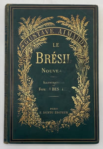 Le Brésil nouveau. Nouvelle édition, illustrée par Fernand Besnier