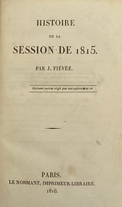 Histoire de la session de 1815 [1816 / 1817 / 1820].