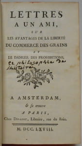Lettres à un ami. sur les avantages de la liberté du commerce des grains et le danger des prohibitions