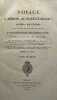 Voyage &agrave; M&eacute;ro&eacute;, au Fleuve Blanc. au-del&agrave; de F&acirc;zoql dans le midi du Royaume de Senn&acirc;r, &agrave; Syouah et dans cinq autres oasis ; fait dans les ann&eacute;es 1819, ...