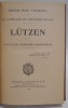 La campagne de printemps en 1813. Lützen.. Etude d'une manœuvre napoléonienne. TOURNES (René)