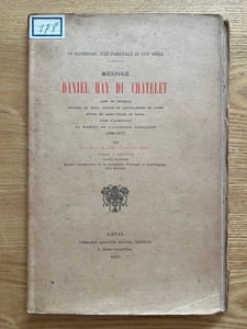 Un académicien, curé d'Andouillé au XVIIe siècle. Messire Daniel Hay du Châtelet. Abbé de Chambon, official du Mans, prieur de Sainte-Marie de Vitré, doyen de Saint-Tugal de Laval, curé d'Andouillé et membre de l'académie française (1596-1671)
