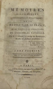 Mémoires historiques, critiques et politiques de la Révolution de France. avec toutes les opérations de l'Assemblée Nationale