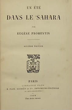 Un été dans le Sahara. Dixième édition. FROMENTIN (Eugène)