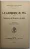 La Campagne de 1812. Mémoires. Traduction, introduction et notes par A. Chuquet. BADE (Margrave de)