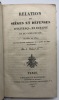 Relation des sièges et défenses d'Olivença, de Badajoz et de Campo-Mayor en 1811 et 1812. par les troupes françaises de l'Armée du Midi en Espagne. ...
