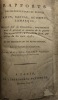 Rapports des représentans du peuple Camus, Bancal, Quinette, Lamarque. envoyés par la Convention nationale, conjointement avec le général et ministre ...