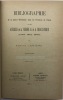 Bibliographie de la Contre-Révolution dans les provinces de l'Ouest, ou des Guerres de la Vendée et de la Chouannerie. (1793-1815-1832). LEMIÈRE (Ed.)