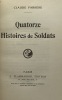 Quatorze histoires de soldats.. FARRÈRE (Charles Bargone, dit Claude)
