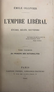 L' Empire libéral. Etudes, récits, souvenirs