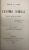 L' Empire libéral.. Etudes, récits, souvenirs. OLLIVIER (Emile)