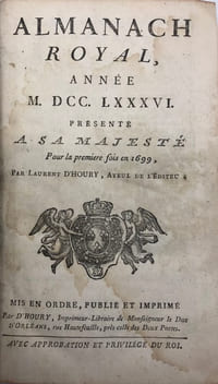 ALMANACH royal, année 1786. présenté à Sa Majesté pour la première fois en 1699, par Laurent d'Houry, ayeul de l'éditeur