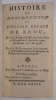 Histoire et description de l'église royale de Brou élevée à Bourg en Bresse, sous les ordres de Marguerite d'Autriche, entre les années 1511 & 1536. ...