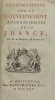 Considérations sur le gouvernement ancien et présent de la France.. ARGENSON (René-Louis de Voyer de Paulmy d')