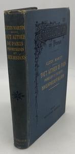 Les étapes d'un touriste en France. Tout autour de Paris. Promenades et excursions dans le département de la Seine