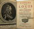 Histoire de Louis de Bourbon, II. du nom, Prince de Condé. Premier prince du sang. Par P*****. [COSTE (Pierre)]