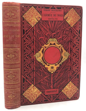 La France moderne. L' Armée du Nord (1870-1871). Campagne du général Faidherbe. Ouvrage illustré de 33 compositions par G. Tiret-Bognet et d'une carte ...