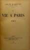 La Vie &agrave; Paris. - 1905... CLARETIE (Jules).