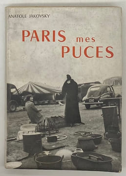 Paris, mes puces. Voyage au pays de brefs et décevants mirages, ou Les Marchés aux puces parisiens. Dessins de Henri Monnier. JAKOVSKY (Anatole)
