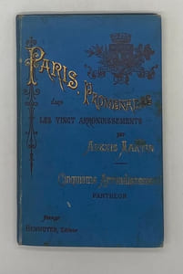 Les Étapes d'un touriste en France. Paris. Promenades dans les vingt arrondissements. Cinquième arrondissement. Panthéon. Troisième édition