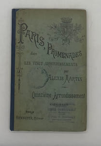 Les Étapes d'un touriste en France. Paris. Promenades dans les vingt arrondissements. Quinzième arrondissement. Vaugirard. Troisième édition