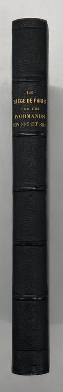 Le Siége de Paris par les Normands en 885 et 886. Poëme d'Abbon, avec la traduction en regard, accompagné de notes explicatives et historiques par N.-R. Taranne