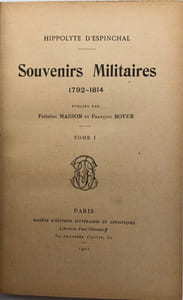 Souvenirs militaires. 1792-1814. Pub. par F. Masson et F. Boyer