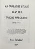 Ma Campagne d'Italie dans les tabors marocains. (1943-1944). PELLABEUF (René).