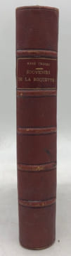 Souvenirs de la Petite et de la Grande Roquette. recueillis de différents côtés et mis en ordre par l'abbé Moreau, successeur de l'abbé Crozes, ancien ...