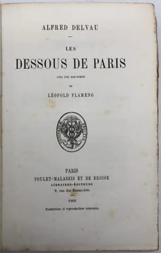 Les Dessous de Paris. Avec une eau-forte de Léopold Flameng. DELVAU (Alfred).