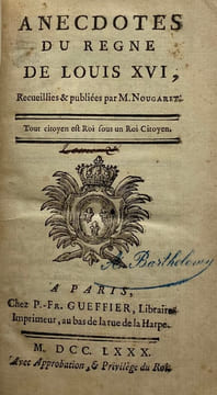 Anecdotes du règne de Louis XVI. recueillies & publiées par M. Nougaret.1778-1779. NOUGARET (Pierre-Jean-Baptiste).