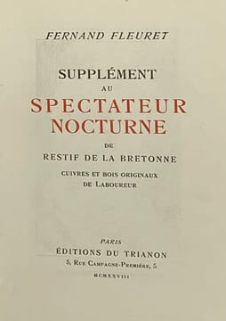 Supplément au Spectateur nocturne de Restif de La Bretonne. Cuivres et bois originaux de Laboureur. FLEURET (Fernand).