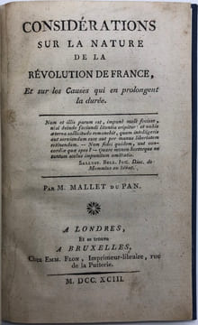 Considérations sur la nature de la Révolution de France. et sur les causes qui en prolongent la durée. MALLET DU PAN (Jacques)