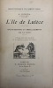 Bibliothèque du vieux Paris. L' Île de Lutèce.. Enlaidissements et embellissements de la Cité. Ouvrage orné d'une eau-forte et de vingt-deux croquis ...