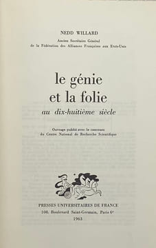Le Génie et la folie au dix-huitième siècle.. WILLARD (Nedd).