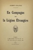 En Campagne avec la Légion Etrangère.. ERLANDE (Albert)